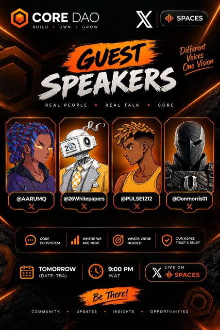 Promotional poster for a Core DAO X Spaces event titled 'GUEST SPEAKERS - Different Voices One Vision,' featuring illustrated avatars of speakers @AARUMQ, @26Whitepapers, @PULSE212, and @Donmorris01, scheduled for 9:00 PM WAT.