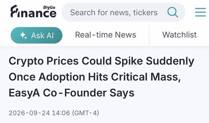 A screenshot of a BigGo Finance news article headlined "Crypto Prices Could Spike Suddenly Once Adoption Hits Critical Mass, EasyA Co-Founder Says," dated 2026-09-24. The article aligns with the post's optimism about crypto adoption, referencing Bitcoin ($BTC) and XRP ($XRP) as relevant cryptocurrencies poised for potential price spikes.