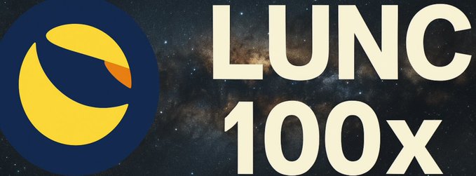 A graphic featuring a yellow crescent moon logo and bold cream-colored text reading "LUNC 100x" is set against a starry cosmic background. The space-themed design visually reinforces the post's optimistic outlook that Terra Classic ($LUNC) could see a 100x return in 2026.