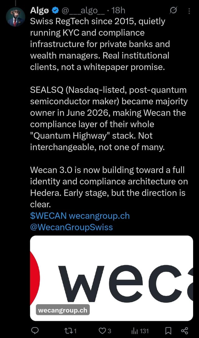 A screenshot of an X post by user "Algo (@__algo__)" discussing Wecan Group's RegTech operations, highlighting SEALSQ's majority ownership and the $WECAN token's development on Hedera. The post emphasizes Wecan's established KYC and compliance infrastructure for private banks and wealth managers since 2015.