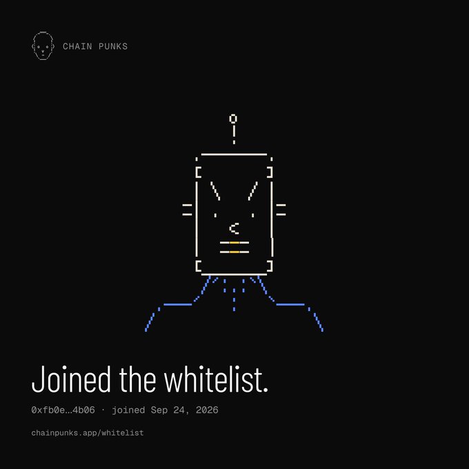A Chain Punks webpage confirmation reads "Joined the whitelist" for wallet address 0xfb0e...4b06, dated Sep 24, 2026, alongside a pixel art face.