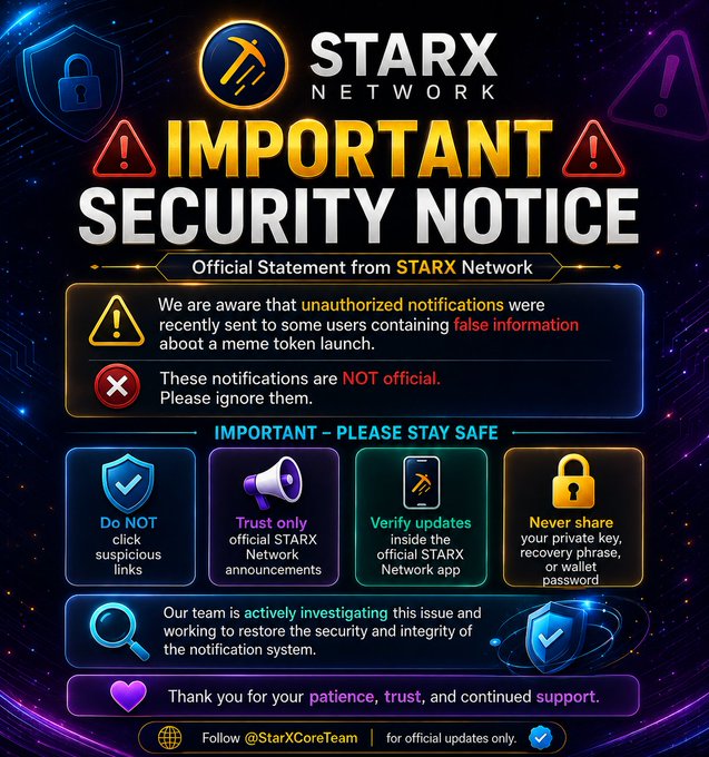 A 'STARX Network' Important Security Notice graphic warns users about unauthorized fake notifications regarding a meme token launch, advising to ignore them and never share private keys.