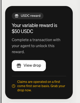 A digital notification on a dark background announces 'Your variable reward is $50 USDC' and includes a 'View drop' button with terms about first-come, first-served claims.