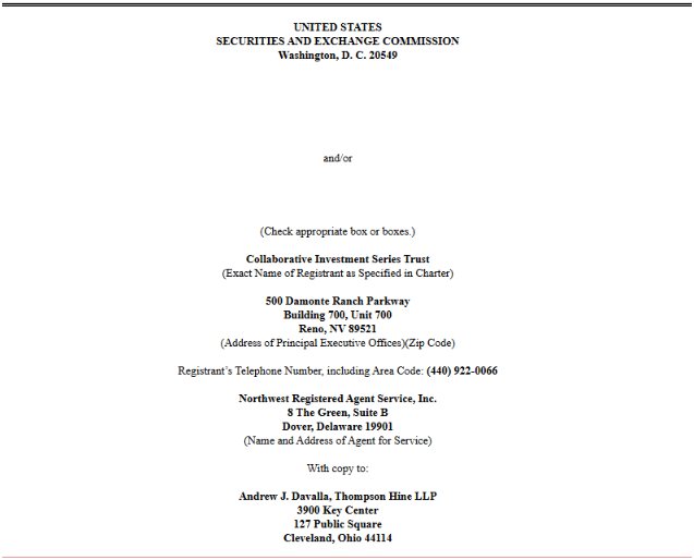 A SEC filing document header from Collaborative Investment Series Trust, located at 500 Damonte Ranch Parkway, Building 700, Unit 700, Reno, NV 89521, with the post highlighting a new CYBER HORNET S&P 500® and XRP 75/25 Strategy ETF registration under this trust entity.
