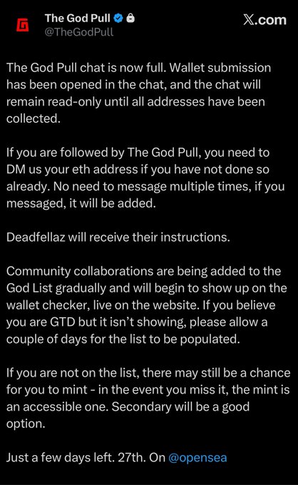 A screenshot of an X post from @TheGodPull announcing that their chat is full and wallet submissions are open, with instructions for followers to DM their ETH address and noting that the mint on OpenSea is just a few days away on the 27th—relating to the "Let's make NFTs fun again" message by highlighting an upcoming accessible mint opportunity for the community.