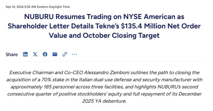 A news article headline dated Sep 14, 2026 announcing 'NUBURU Resumes Trading on NYSE American as Shareholder Letter Details Tekne's $135.4 Million Net Order Value and October Closing Target.'