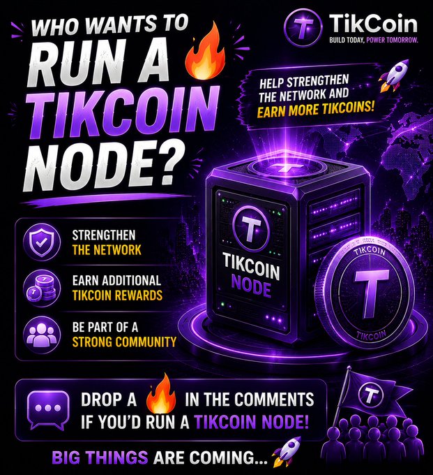 A promotional graphic asks "WHO WANTS TO RUN A TIKCOIN NODE?" while highlighting benefits like strengthening the network, earning additional rewards, and joining a strong community, alongside a 3D illustration of a glowing TikCoin Node and a large "T" coin. The image visually reinforces the post's message about the importance of node operation and community participation in building the TikCoin ecosystem, urging viewers to "DROP A 🔥 IN THE COMMENTS IF YOU'D RUN A TIKCOIN NODE!"