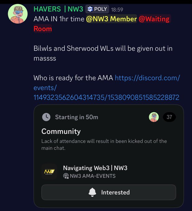 A Discord announcement from HAVERS | NW3 in the POLY channel at 18:59 promotes an upcoming AMA event, offering Bilwls and Sherwood WLs in mass, with the event card showing "Starting in 50m," 37 interested users, and a warning that lack of attendance will result in removal from main chat.