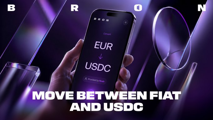 Promotional image for the Bron app showing a hand holding a smartphone displaying a EUR to USDC conversion, powered by Noah, with text 'MOVE BETWEEN FIAT AND USDC' and 'BRON' branding across the top.
