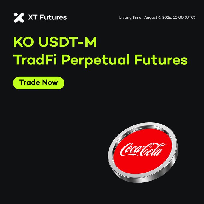 An advertisement for XT Futures announces "KO USDT-M TradFi Perpetual Futures" with a listing time of "August 6, 2026, 10:00 (UTC)" and a "Trade Now" button, accompanied by a Coca-Cola branded coin/token graphic.