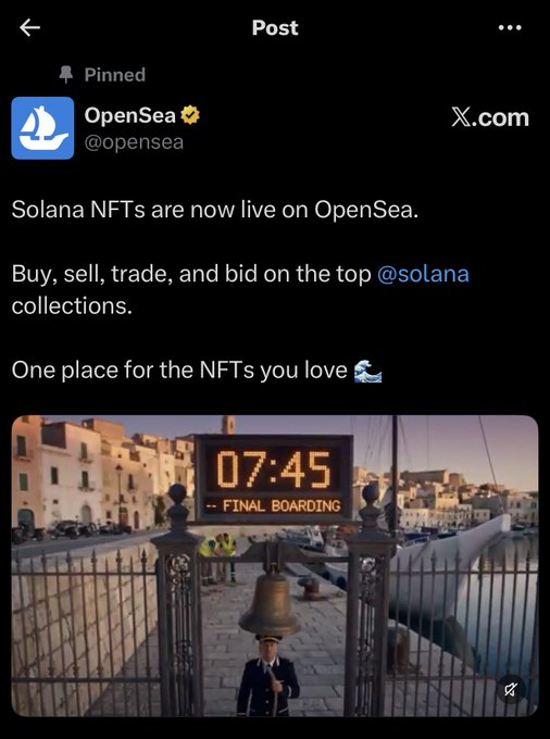 A pinned X.com post from OpenSea (@opensea) announces 'Solana NFTs are now live on OpenSea. Buy, sell, trade, and bid on the top @solana collections. One place for the NFTs you love', accompanied by an image of a '07:45 FINAL BOARDING' sign beside a bell at a harbor.