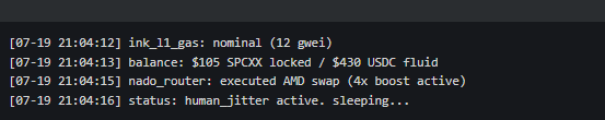 Console log output showing technical messages including 'ink_11_gas: nominal (12 gwec)', '$105 SPCXX locked / $430 USDC fluid', 'nado_router: executed AMD swap (4x boost active)', and 'status: human_jitter active. Sleeping...'