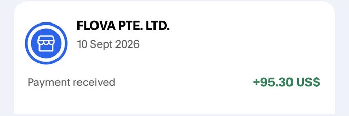 A payment confirmation screenshot showing 'FLOVA PTE. LTD.' received a payment of '+95.30 US$' on 10 Sept 2026, with a blue shop icon.