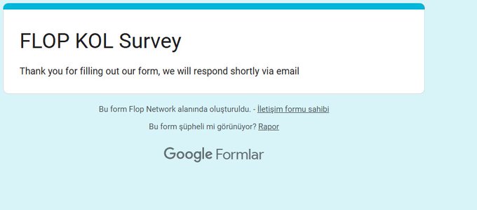 Screenshot of a Google Forms confirmation page titled 'FLOP KOL Survey' with the message 'Thank you for filling out our form, we will respond shortly via email.'