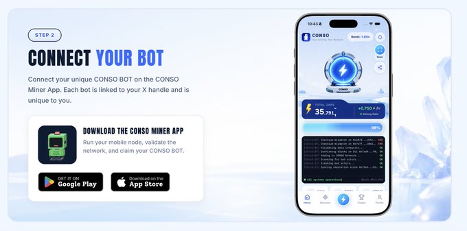 Step 2 promotional graphic for CONSO miner app, showing instructions to 'CONNECT YOUR BOT' linked to an X handle, with Google Play and App Store download buttons and a phone displaying the app interface showing a mining rate of 35.79 H/s.