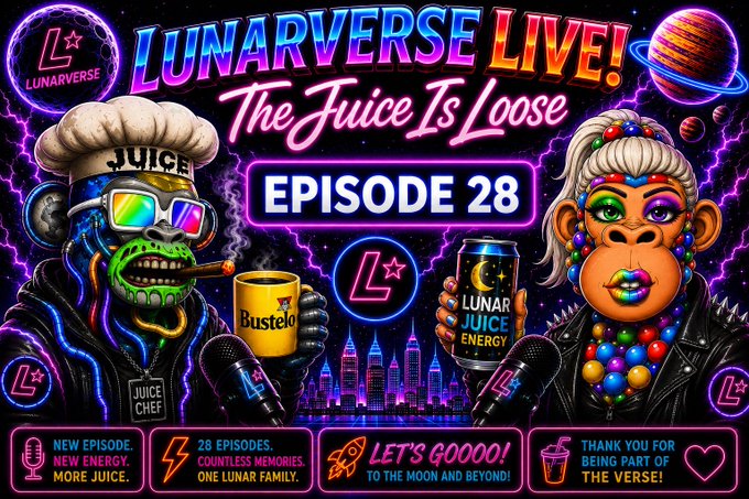 A vibrant neon poster for 'LUNARVERSE LIVE! The Juice Is Loose - EPISODE 28' featuring two colorful cartoon characters—a 'Juice Chef' ape and a gem-encrusted monkey—holding Bustelo coffee and Lunar Juice Energy, set against a space city backdrop.