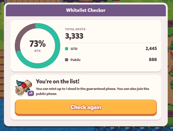 A 'Whitelist Checker' interface showing 73% GTD out of 3,333 total spots (2,445 GTD, 888 Public), with a message confirming 'You're on the list!' allowing up to 1 deed mint.