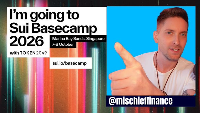 A promotional graphic for 'I'm going to Sui Basecamp 2026' at Marina Bay Sands, Singapore on 7-8 October, featuring @mischieffinance pointing at the camera with a thumbs up.