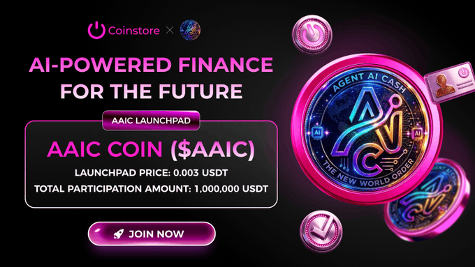 A promotional banner for Coinstore's AAIC Launchpad featuring AAIC Coin ($AAIC) with a launchpad price of 0.003 USDT and a total participation amount of 1,000,000 USDT, advertising AI-Powered Finance.