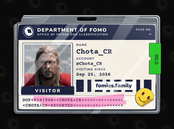 A mock ID badge titled 'DEPARTMENT OF FOMO' for 'Chota_CR' (@Chota_CR), marked 'VISITOR' and 'VISITING SINCE Sep 25, 2026' for 'fomies.family'.
