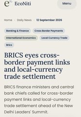The image shows a news article from Econiti dated 12 September 2025, with the headline "BRICS eyes cross-border payment links and local-currency trade settlement," reporting that BRICS finance ministers and central bank chiefs met to discuss cross-border payment links and local-currency trade settlement ahead of the New Delhi Leaders' Summit. This relates to the post by illustrating the BRICS Bridge initiative (formerly Project mBridge) and Project Nexus, which aim to interlink central bank digital currencies (CBDCs) for streamlined cross-border payments and to reduce dependence on Western-dominated financial infrastructure like SWIFT.