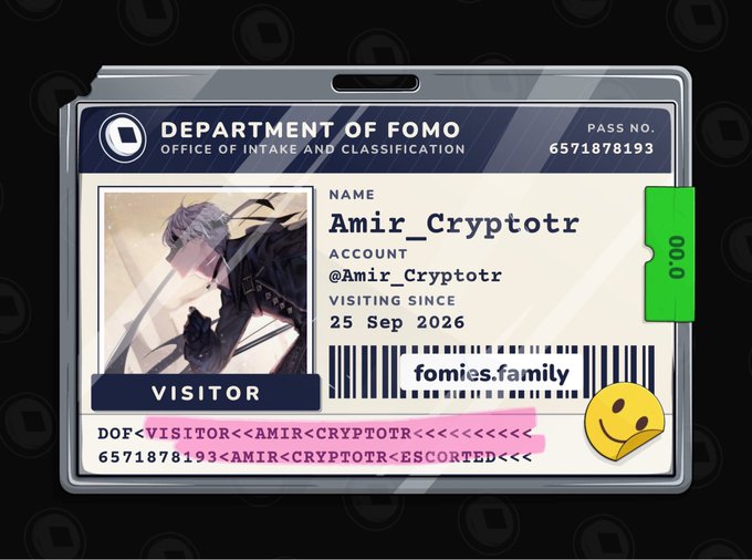 A digital ID badge for 'Amir_Cryptotr' (@Amir_Cryptotr) from the Department of FOMO, marked as a visitor to 'fomies.family' since 25 Sep 2026.