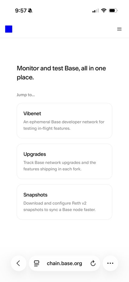 A mobile screenshot of the chain.base.org website with the header text 'Monitor and test Base, all in one place,' displaying three navigation cards: 'Vibenet' (An ephemeral Base developer network for testing in-flight features), 'Upgrades' (Track Base network upgrades and the features shipping in each fork), and 'Snapshots' (Download and configure Reth v2 snapshots to sync a Base node faster).