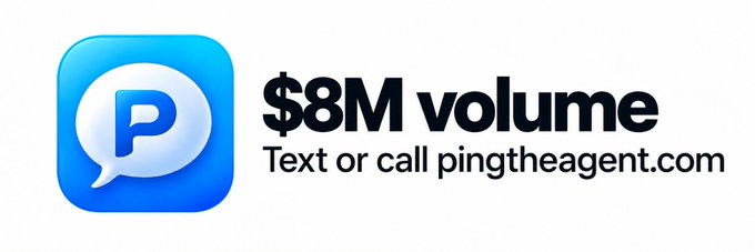An advertisement displaying the Pingtheagent.com app icon next to bold text reading '$8M volume' and 'Text or call pingtheagent.com'.