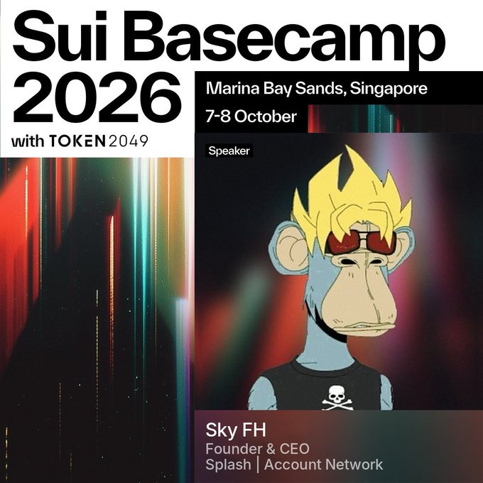 Promotional graphic for 'Sui Basecamp 2026 with TOKEN2049' at Marina Bay Sands, Singapore on 7-8 October, featuring speaker Sky FH, Founder & CEO of Splash | Account Network, alongside a Bored Ape-style NFT image.