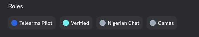 A Discord 'Roles' interface displaying user tags including Telearms Pilot (blue), Verified (teal), Nigerian Chat (gray), and Games (gray).