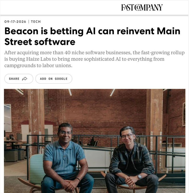 A Fast Company article dated 09-17-2026 headlined 'Beacon is betting AI can reinvent Main Street software,' featuring a photo of two men sitting in an industrial-style office.