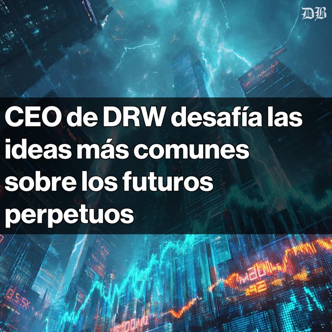 A stylized news thumbnail shows a cyberpunk cityscape background with Spanish text reading "CEO de DRW desafía las ideas más comunes sobre los futuros perpetuos," marked with the "DL" logo.