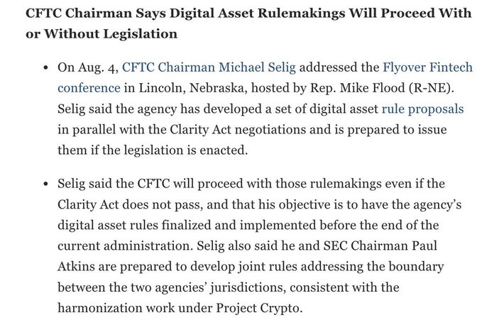 The image shows a news update titled "CFTC Chairman Says Digital Asset Rulemakings Will Proceed With or Without Legislation," reporting that on August 4, CFTC Chairman Michael Selig announced at the Flyover Fintech conference in Lincoln, Nebraska that the agency has prepared digital asset rule proposals to be issued regardless of whether the Clarity Act passes, with plans to finalize them before the current administration's end.