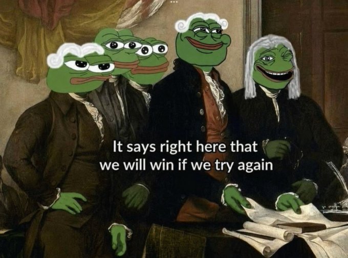A meme featuring four green Pepe the Frog faces edited onto figures from a classical painting, with the caption 'It says right here that we will win if we try again'.