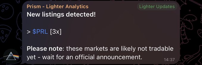 A dark notification panel from 'Prism - Lighter Analytics' with a 'Lighter Updates' badge stating 'New listings detected!' for $PRL [3x], warning that these markets are likely not tradable yet.