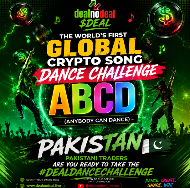Promotional poster for the 'dealnodeal $DEAL' World's First Global Crypto Song Dance Challenge 'ABCD' (Anybody Can Dance) featuring Pakistan, with #DEALDANCECHALLENGE and instructions to submit reels, listen on YouTube, and share.