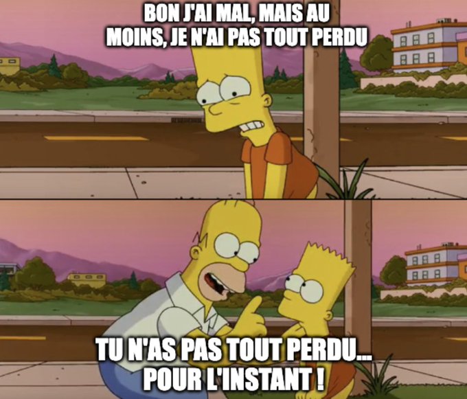 A two-panel meme from The Simpsons shows Bart saying "BON J'AI MAL, MAIS AU MOINS, JE N'AI PAS TOUT PERDU" before Homer ominously warns "TU N'AS PAS TOUT PERDU... POUR L'INSTANT!", humorously echoing the post's message that crypto investors haven't truly lost everything yet—just waiting for the next crash to come.