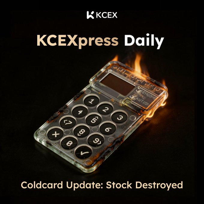 A transparent Coldcard hardware wallet is shown burning on a black background, illustrating the inventory destruction mentioned in the post. The image is branded with "KCEXpress Daily" at the top, the KCEX logo, and the caption "Coldcard Update: Stock Destroyed" at the bottom.