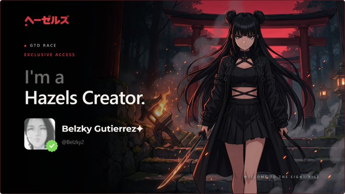 A digital interface for 'ヘーゼルス' (Hazels) showing 'GTO RACE EXCLUSIVE ACCESS' and 'I'm a Hazels Creator' for user 'Belzky Gutierrez (@Belzky2)', alongside anime-style artwork of a dark-haired character.