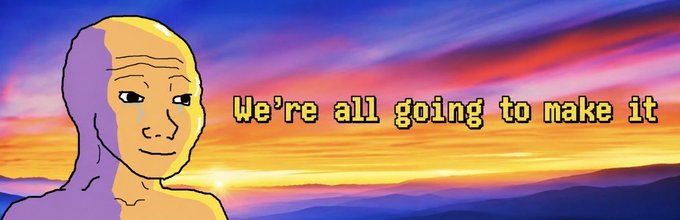 A crying Wojak-style character with a purple-hued face stands against a vivid sunset, paired with the text "We're all going to make it" — embodying the ironic $WAGMI ("we're all going to make it") meme that captures both hope and despair in crypto culture.