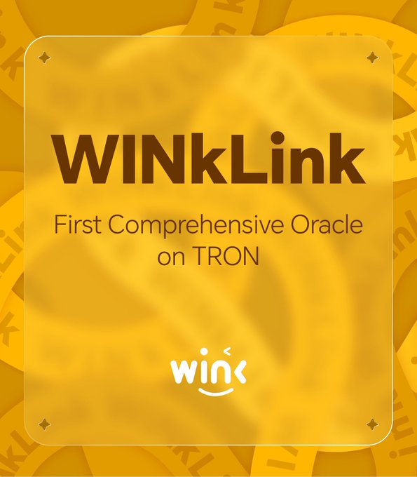 A promotional graphic with a yellow/gold background featuring 'WINkLink - First Comprehensive Oracle on TRON' with a stylized 'wink' logo at the bottom.