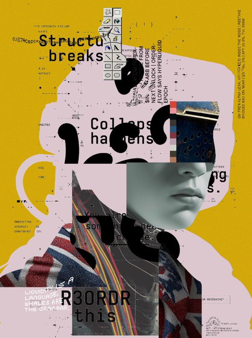 A vibrant mixed-media collage artwork featuring a fragmented face, colorful fabrics, and various text elements including 'Structure breaks', 'Collapse happens', 'LIQUID LANGUAGE', and 'REORDER this' on a yellow background.
