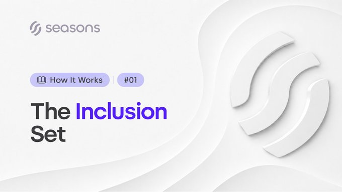 A minimalist white and light gray graphic for 'seasons' featuring the text 'The Inclusion Set' under 'How It Works #01' alongside a 3D abstract logo.