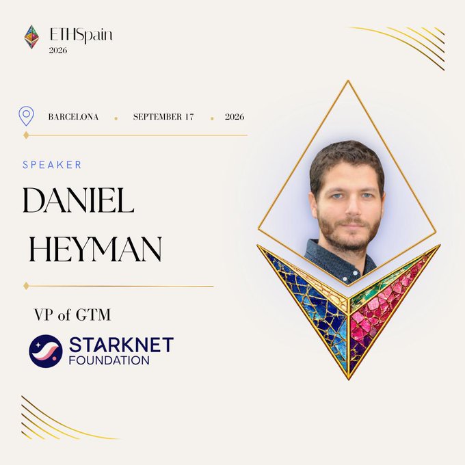 Speaker announcement for 'Daniel Heyman, VP of GTM at Starknet Foundation' at ETHSpain 2026 in Barcelona on September 17, 2026.