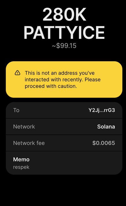 A screenshot of a crypto wallet transaction showing a 280K token transfer of "$PATTYICE" (~$99.15) on the Solana network to address Y2jj...rrG3, with a warning that it's not a recently interacted address. The memo "respek" and the post's plea to "tenx it at least" instead of selling ("jeeting") suggests the sender is rewarding holders who hold or multiply their tokens rather than dumping them.