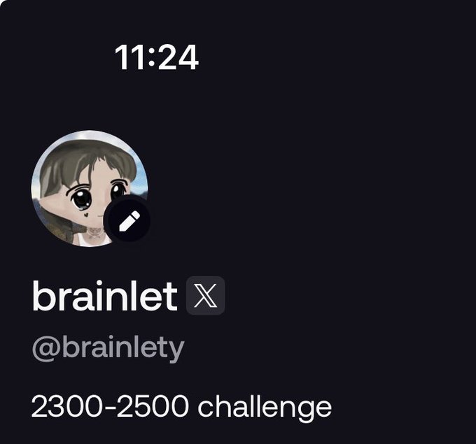 A screenshot of a social media profile for 'brainlet' (@brainlety) with an anime-style avatar, timestamped 11:24, and a bio reading '2300-2500 challenge'.