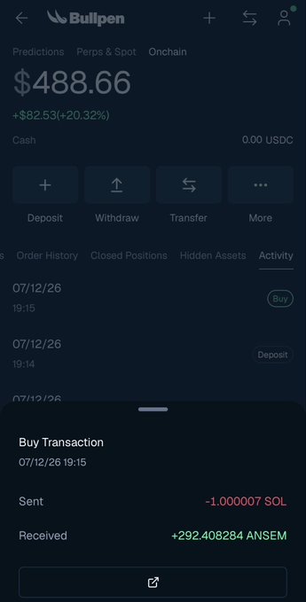 A screenshot of the Bullpen trading app showing a portfolio balance of $488.66 (+$82.53, +20.32%) with a buy transaction popup detailing 1.000007 SOL sent in exchange for 292.408284 $ANSEM received on 07/12/26, visually confirming the user's latest SOL-to-$ANSEM swap on BullpenFi.
