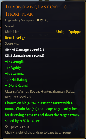 A World of Warcraft tooltip for the Legendary Weapon 'THRONEBANE, LAST OATH OF THORNPEAK', a Level 37 Sword for Warrior, Rogue, Hunter, Shaman, and Paladin classes, dealing 46-74 damage with stats including +17 Strength, +17 Agility, +15 Stamina, +70 Hit Rating, and a Chain Arc effect, selling for 2g 50s.