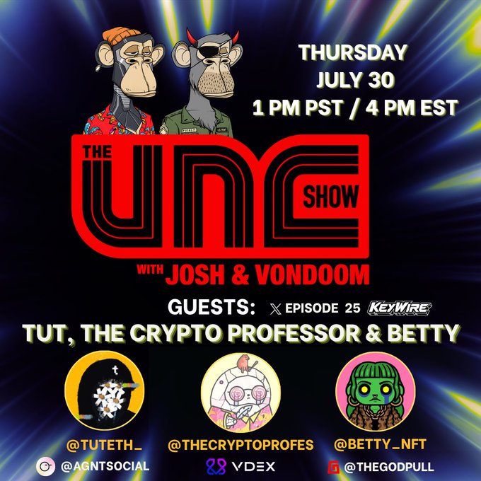 A promotional poster for 'THE UMC SHOW with Josh & Vondoom', announcing an episode on Thursday July 30 at 1 PM PST/4 PM EST, featuring guests Tut (the Crypto Professor) and Betty, with their Twitter handles displayed.