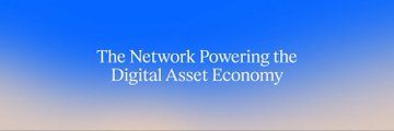 A minimalist blue gradient image with the white text 'The Network Powering the Digital Asset Economy' displayed in the center.